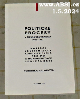 POLITICKÉ PROCESY V ČESKOSLOVENSKU 1949-1953
