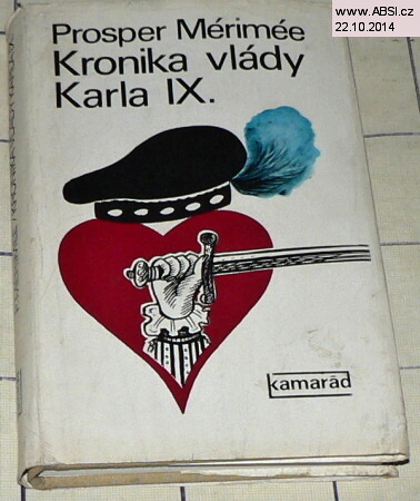 KRONIKA VLÁDY KARLA IX.