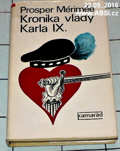 KRONIKA VLÁDY KARLA IX.