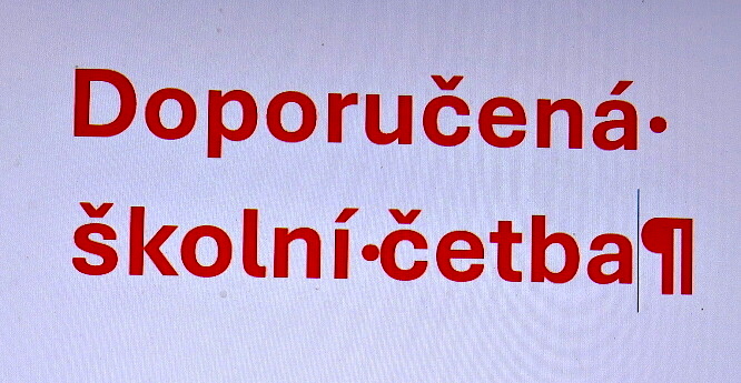 DOPORUČENÁ ŠKOLNÍ ČETBA