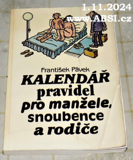 KALENDÁŘ PRAVIDEL PRO MANŽELE, SNOUBENCE A RODIČE